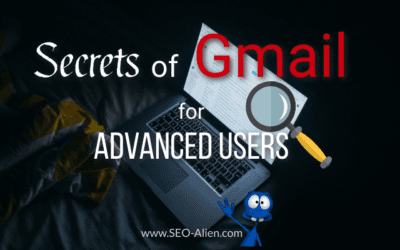 Secrets of Gmail for Advanced Users