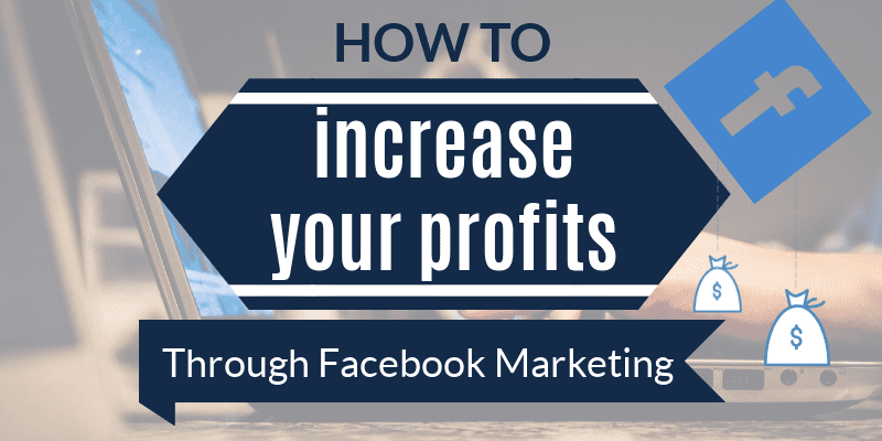 How To Increase Your Profits Through Facebook Marketing Seo Alien How To Increase Your Profits Through Facebook Marketing Seo Alien